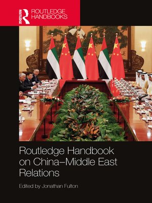 cover image of Routledge Handbook on China–Middle East Relations